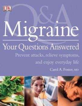 Paperback Migraine: Your Questions Answered Book