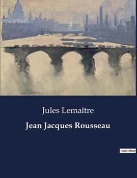 Paperback Jean Jacques Rousseau [French] Book