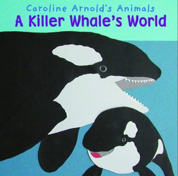 Hardcover A Killer Whale's World Book