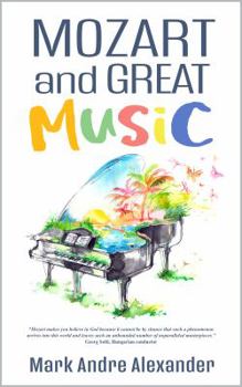 Paperback Mozart and Great Music Book