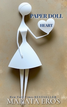 Paper Doll Heart: A Billionaire Protector • A Broken Mother • One Unforgivable Past