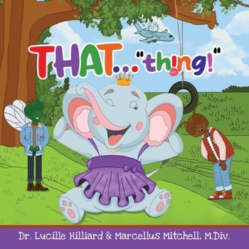Paperback THAT "thing!" Book