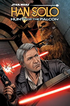 Paperback Star Wars: Han Solo - Hunt for the Falcon Book