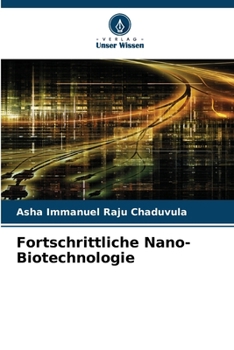 Paperback Fortschrittliche Nano-Biotechnologie [German] Book
