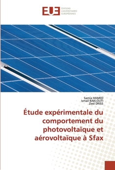 Paperback Étude expérimentale du comportement du photovoltaïque et aérovoltaïque à Sfax [French] Book