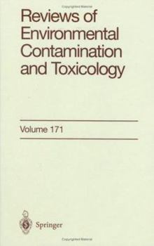 Reviews of Environmental Contamination and Toxicology, Volume 171