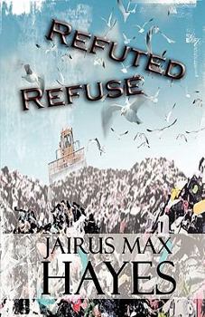 Paperback Refuted Refuse Book