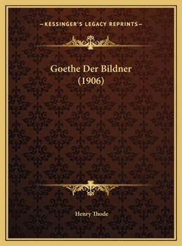 Goethe Der Bildner