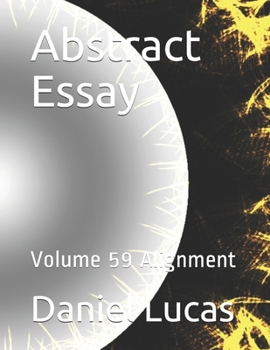 Paperback Abstract Essay: Volume 59 Alignment Book