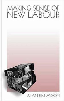 Paperback Making Sense of New Labour Book