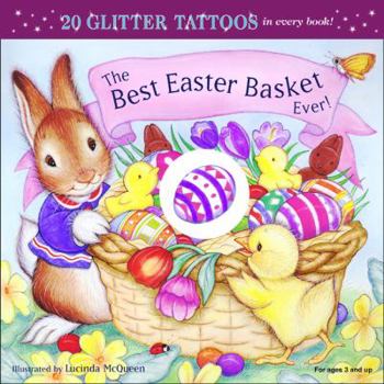 Paperback The Best Easter Basket Ever! [With Tattoos] Book