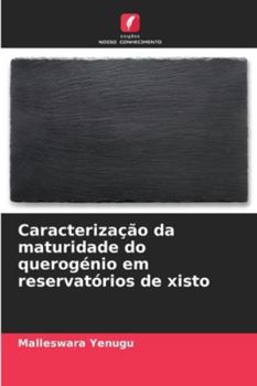 Paperback Caracterização da maturidade do querogénio em reservatórios de xisto [Portuguese] Book