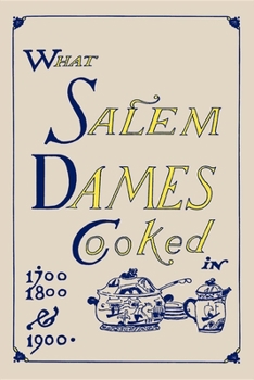 Paperback What Salem Dames Cooked Book