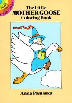 Paperback The Little Mother Goose Coloring Book