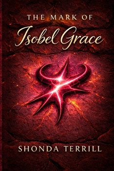 The Mark of Isobel Grace