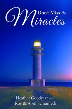 Paperback Don't Miss the Miracles Book