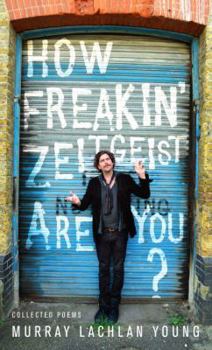Hardcover How Freakin' Zeitgeist Are You? Book