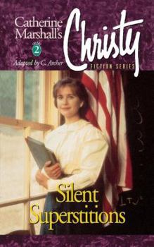 Paperback Christy Series: Silent Superstitions Book