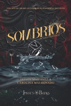 Sombríos: Acaba Conmigo (Spanish Edition)