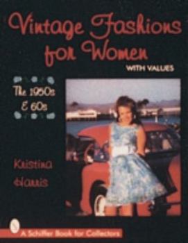Paperback Vintage Fashions for Women: The 1950s & 60s Book