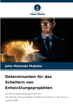 Paperback Determinanten für das Scheitern von Entwicklungsprojekten [German] Book