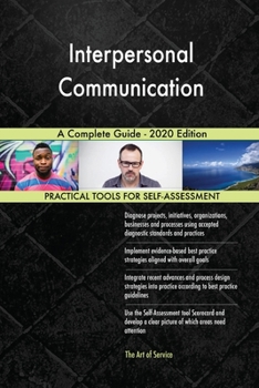 Paperback Interpersonal Communication A Complete Guide - 2020 Edition Book