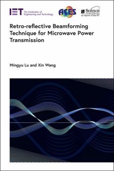 Hardcover Retro-Reflective Beamforming Technique for Microwave Power Transmission Book