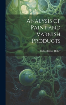 Hardcover Analysis of Paint and Varnish Products Book