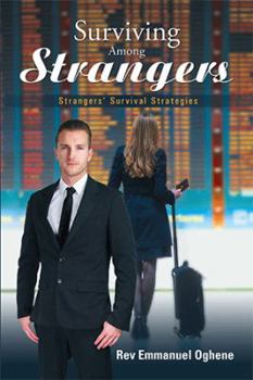 Paperback Surviving Among Strangers: Strangers' Survival Strategies Book