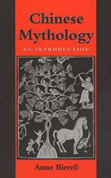 Paperback Chinese Mythology: An Introduction Book