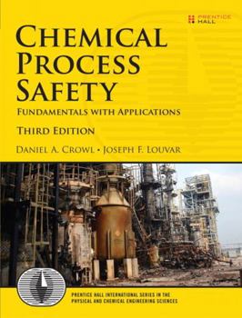 Hardcover Crowl: Chemical Process Safety _c3 Book