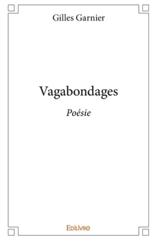 Paperback Vagabondages: Poésie [French] Book
