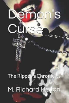 Demon's Curse: The Rippers (The Rippers Chronicles)