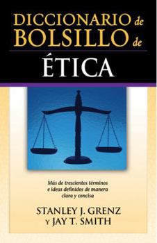 Paperback Diccionario de Bolsillo de Etica = Pocket Dictionary of Ethics [Spanish] Book