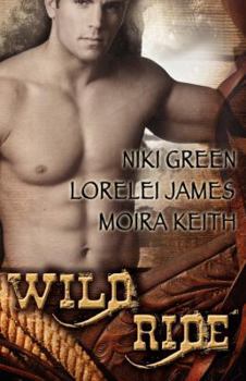 Wild Ride - Book #6.5 of the Rough Riders