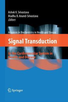 Paperback Signal Transduction in the Cardiovascular System in Health and Disease Book