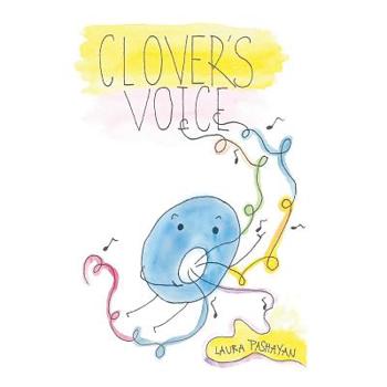Paperback Clover's Voice Book
