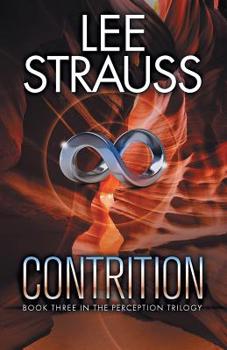 Contrition - Book #3 of the Perception Trilogy