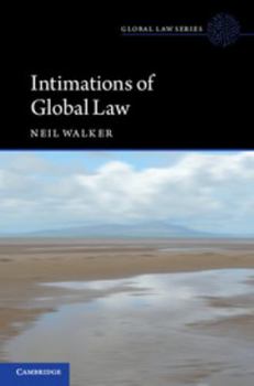 Intimations of Global Law - Book  of the Global Law