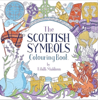 Paperback The Scottish Symbols Colouring Book