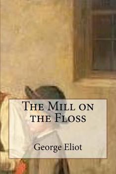 Paperback The Mill on the Floss Book