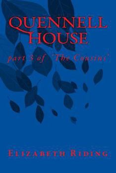 Paperback Quennell House: Part 3 of The Cousins Book