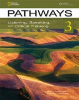 Paperback Pathways 3: Listening, Speaking, and Critical Thinking Book