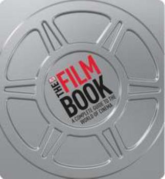 Hardcover The Film Book: A Complete Guide to the World of Film Book