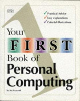Paperback Your First Book of Personal Computing Book