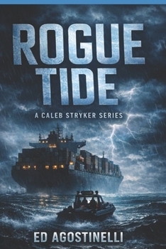 Paperback Rogue Tide: A Caleb Styker Series Book