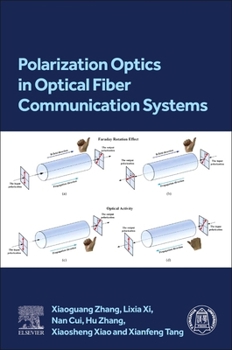 Paperback Polarization Optics in Optical Fiber Communication Systems Book