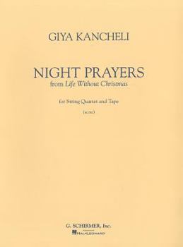 Paperback Night Prayer: From Life Without Christmas for String Quartet and Tape Book