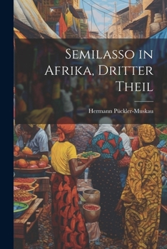 Paperback Semilasso in Afrika, Dritter Theil [German] Book