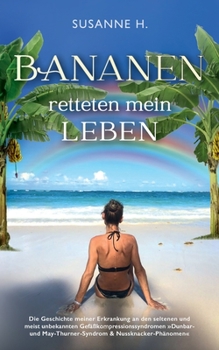 Paperback Bananen retteten mein Leben [German] Book